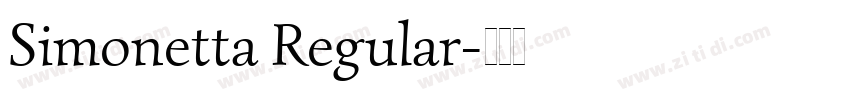 Simonetta Regular字体转换
